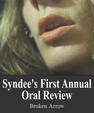 bigCover of the book Syndee's First Annual Oral Review by 