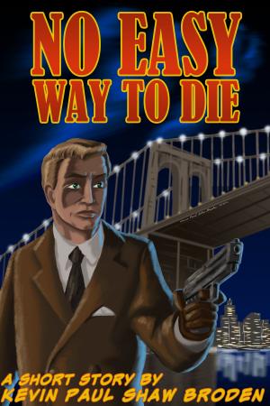 bigCover of the book No Easy Way to Die by 