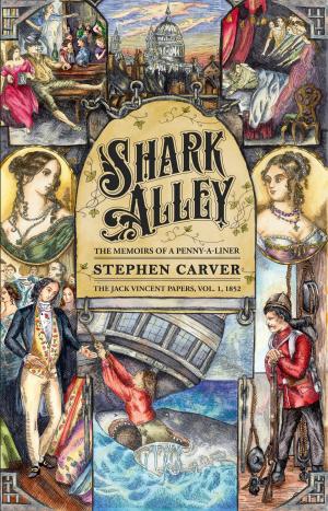 Cover of the book Shark Alley: The Memoirs of a Penny-a-Liner by Chris Cook