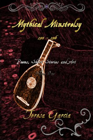 Cover of the book Mythical Minstrelsy Volume 1 by Steven Disney