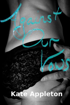 Book cover of Against Our Vows