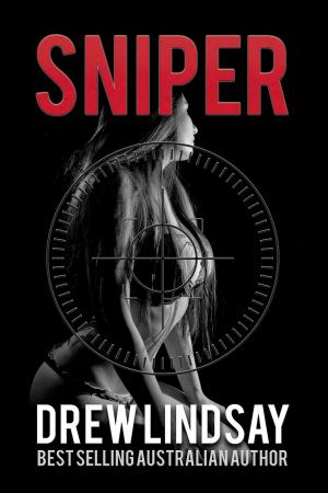 Cover of the book Sniper by Drew Lindsay