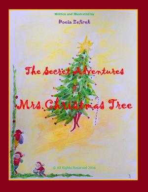 Book cover of The Secret Adventures of Mrs.Christmas Tree