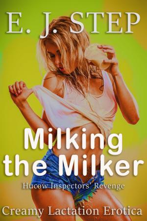 Book cover of Milking the Milker: Hucow Inspector's Revenge