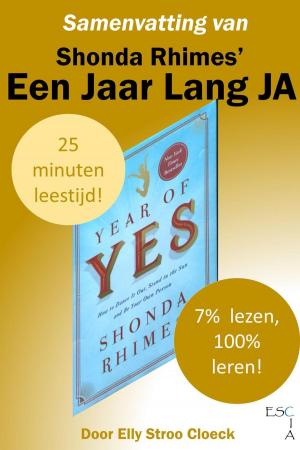 Cover of the book Samenvatting van Shonda Rhimes' Een Jaar Lang JA by Ronnie and Sharon Stricklin