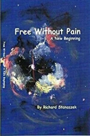 Cover of Free Without Pain A New Begining