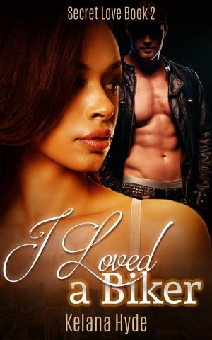 Book cover of I Loved a Biker