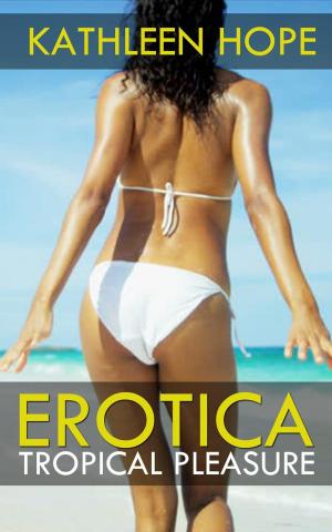 Book cover of Erotica: Tropical Pleasure