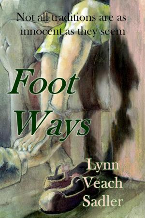 Cover of the book Foot Ways by Julie Ann Dawson