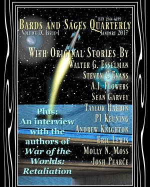 Cover of the book Bards and Sages Quarterly (January 2017) by A.J. Flowers, Russell Hemmell, Steve Rodgers, Judith Field, James Victor Jordan, J.G. Follansbee