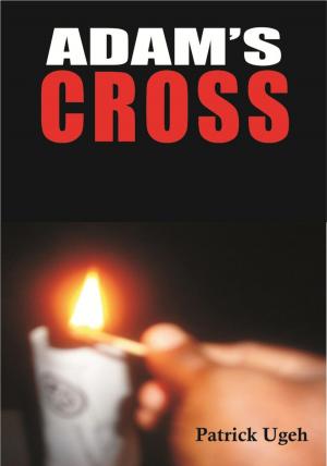 Cover of the book Adam's Cross by Paul Huson