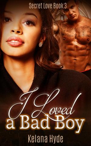 Book cover of I Loved a Bad Boy