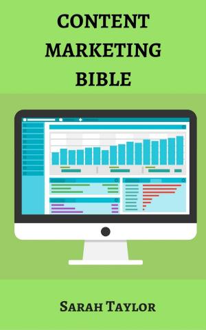 Cover of Content Marketing Bible: Complete strategy for content marketers