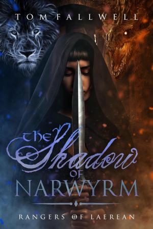Cover of the book The Shadow of Narwyrm by Aaron Rosenberg, Steven Savile