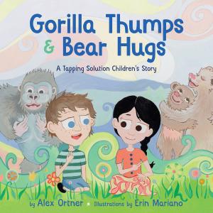 Cover of the book Gorilla Thumps and Bear Hugs by Len Lucero, Kristina Tracy