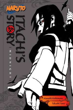 Cover of the book Naruto: Itachi's Story, Vol. 2 by Nobuyuki Anzai