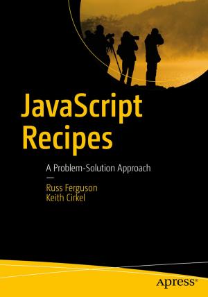 Cover of the book JavaScript Recipes by José Rolando Guay Paz
