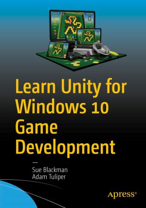 Cover of the book Learn Unity for Windows 10 Game Development by Irv Kalb