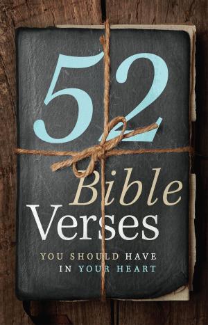 Cover of 52 Bible Verses You Should Have in Your Heart