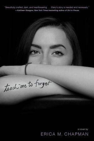 Cover of the book Teach Me to Forget by Charity Tahmaseb, Darcy Vance