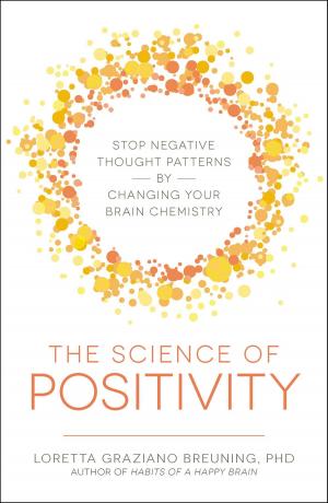Book cover of The Science of Positivity