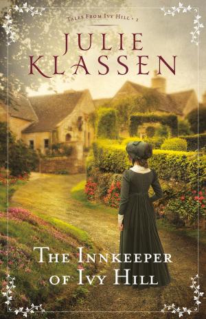 bigCover of the book The Innkeeper of Ivy Hill (Tales from Ivy Hill Book #1) by 