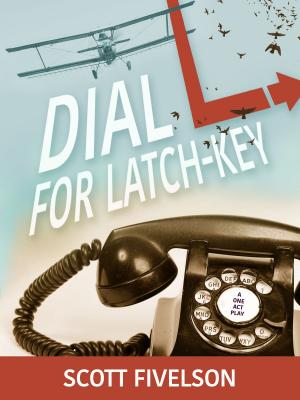 Cover of the book Dial L for Latch-Key by Milton Jon