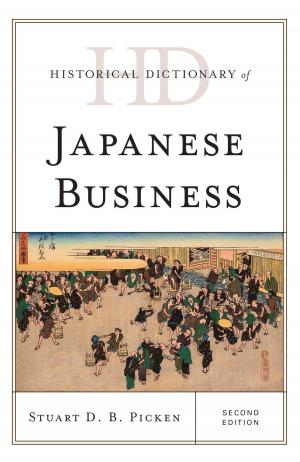 Cover of the book Historical Dictionary of Japanese Business by William J. Rothwell, Patrick E. Gerity, Vernon L. Carraway