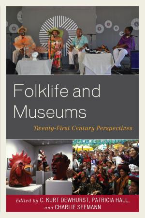 Cover of the book Folklife and Museums by William G. Flanagan