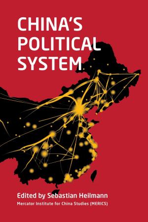 Cover of the book China's Political System by Jason D. Mycoff, Joseph A. Pika, James R. Sole Professor, University of Delaware