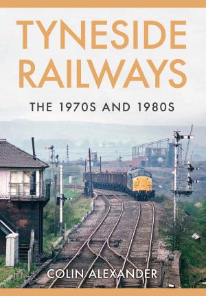 Cover of the book Tyneside Railways by John Rogan