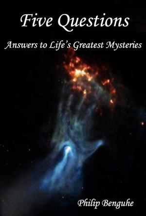 Cover of the book Five Questions: Answers to Life's Greatest Mysteries by Sean Hyman