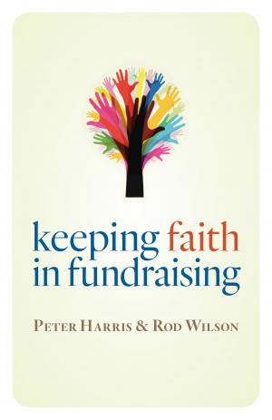 Cover of the book Keeping Faith in Fundraising by John Stott