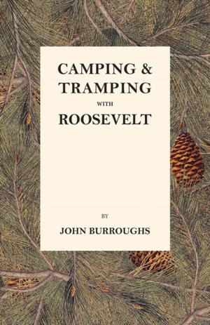 Cover of the book Camping & Tramping with Roosevelt by Scott Joplin