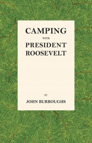 Cover of the book Camping with President Roosevelt by Philip K. Dick