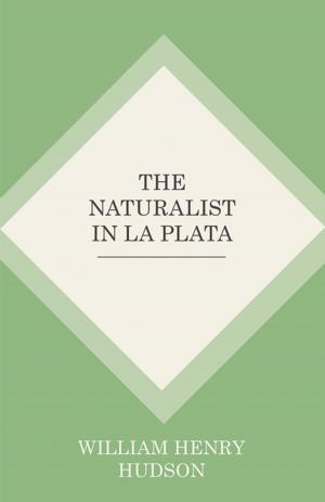 Book cover of The Naturalist In La Plata