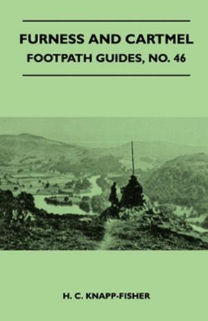 Cover of the book Furness and Cartmel - Footpath Guide by E. V. Lucas
