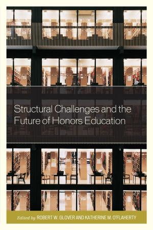 Cover of the book Structural Challenges and the Future of Honors Education by Mike Henry