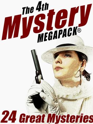 Cover of the book The 4th Mystery MEGAPACK® by Gardner F. Fox