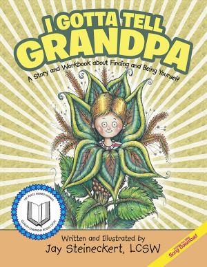 Book cover of I Gotta Tell Grandpa