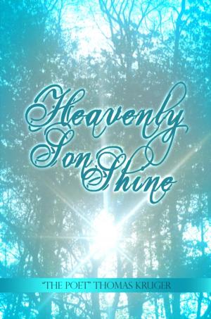 Cover of the book Heavenly Son Shine by Assta Bereket Gettu