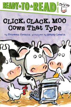 Cover of the book Click, Clack, Moo/Ready-to-Read by Irene Kilpatrick