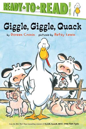 Cover of the book Giggle, Giggle, Quack/Ready-to-Read by Laurie Calkhoven