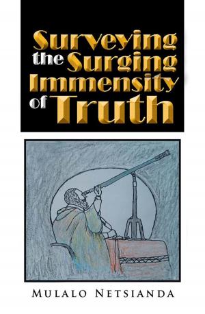 Cover of the book Surveying the Surging Immensity of Truth by Pandelani Paul
