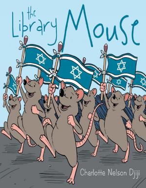 Cover of the book The Library Mouse by Harley Denny
