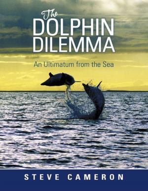Cover of the book The Dolphin Dilemma: An Ultimatum from the Sea by David Coddon