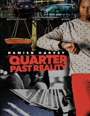 Cover of the book Quarter Past Reality by Michael Minnis, Kim Minnis