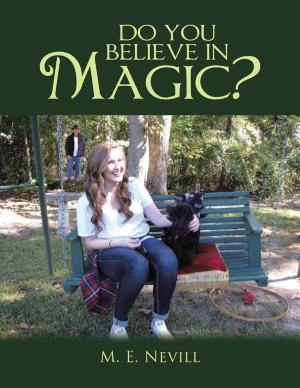 Cover of the book Do You Believe In Magic? by Tinos Masaka