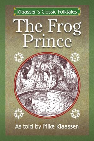 Cover of the book The Frog Prince by Stuart Brunt