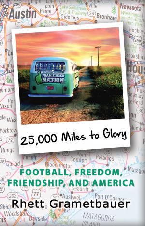 Cover of the book 25,000 Miles to Glory by Penny Carter